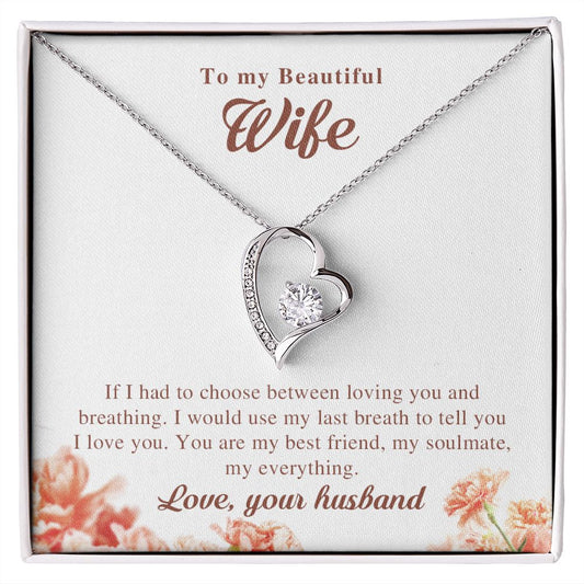 My Beautiful Wife | My Soulmate - Forever Love Necklace